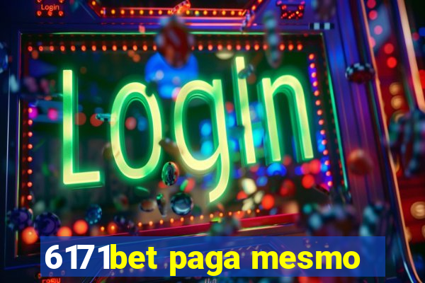 6171bet paga mesmo